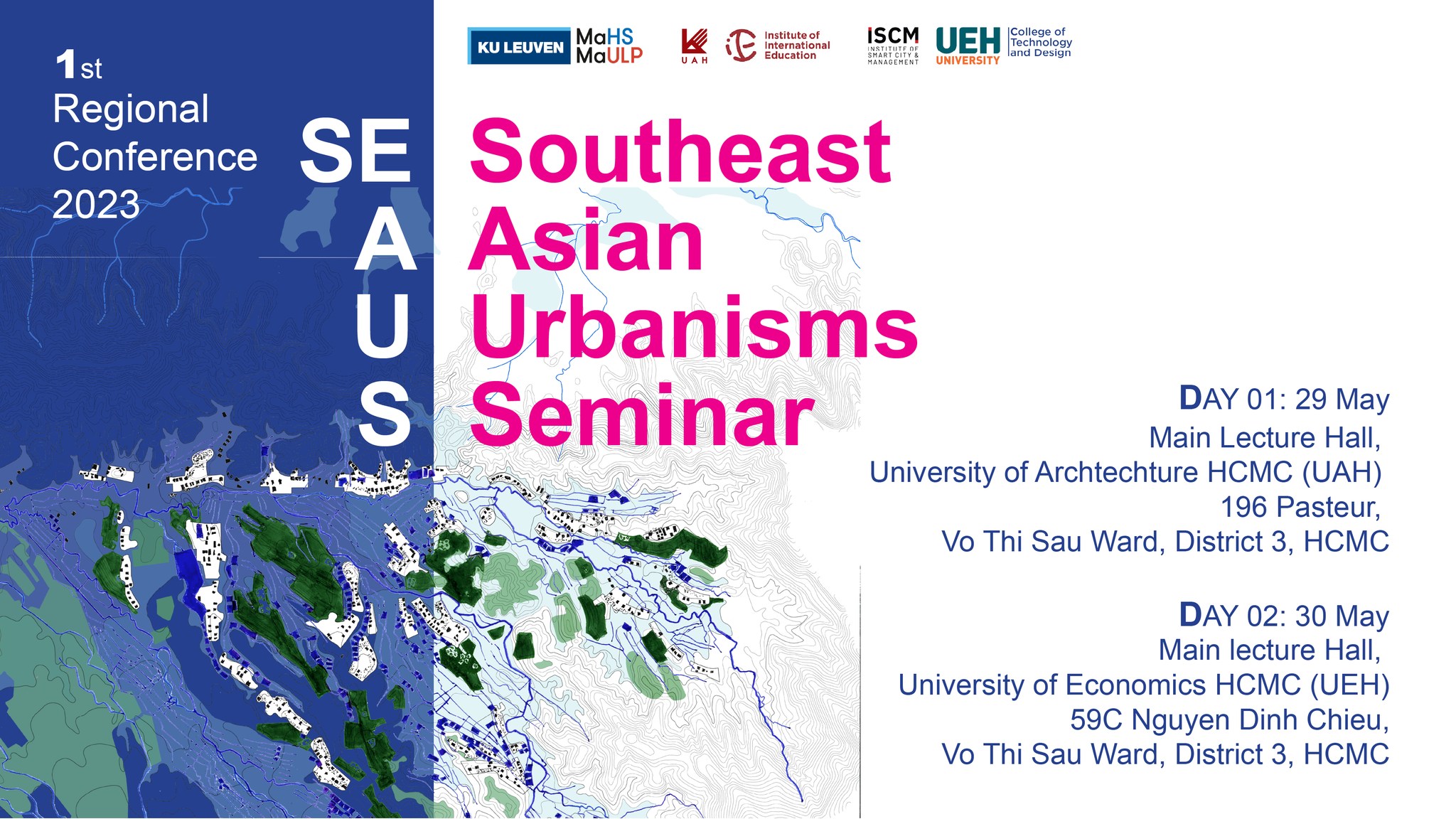 JOIN US AT THE 1st REGIONAL CONFERENCE: SOUTH EAST ASIAN URBANISMS TO ADDRESS GLOBAL WARMING