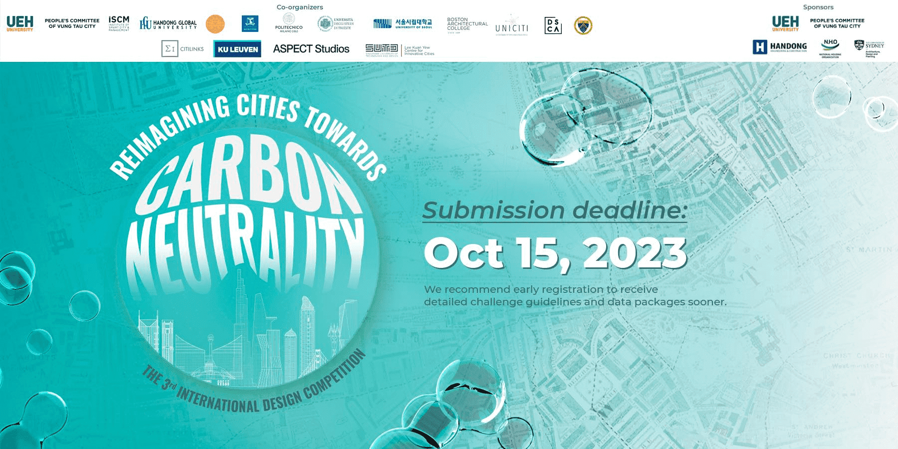 THERE IS LESS THAN 90 DAYS LEFT TO THE SUBMISSION DEADLINE OF THE THIRD INTERNATIONAL DESIGN COMPETITION: REIMAGINING CITIES TOWARDS CARBON NEUTRALITY